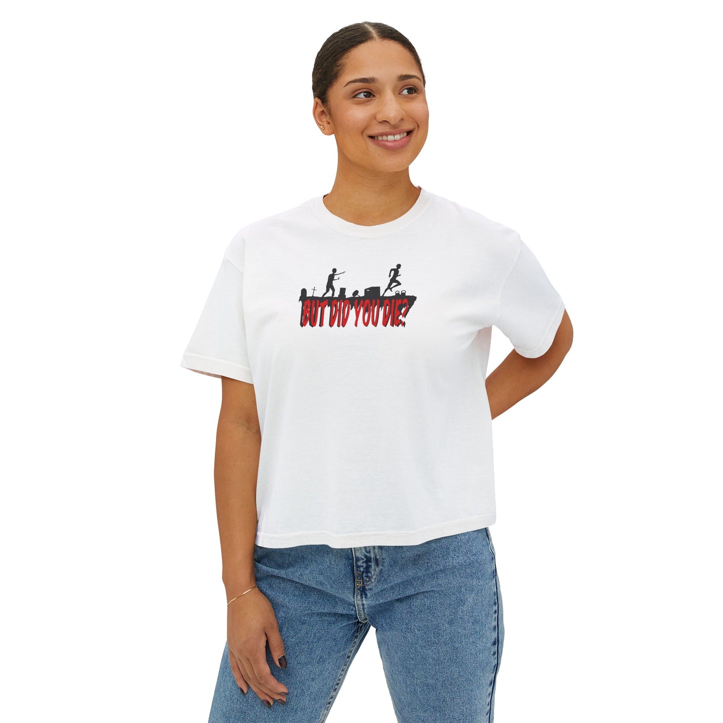 But Did You ... Crop Tee