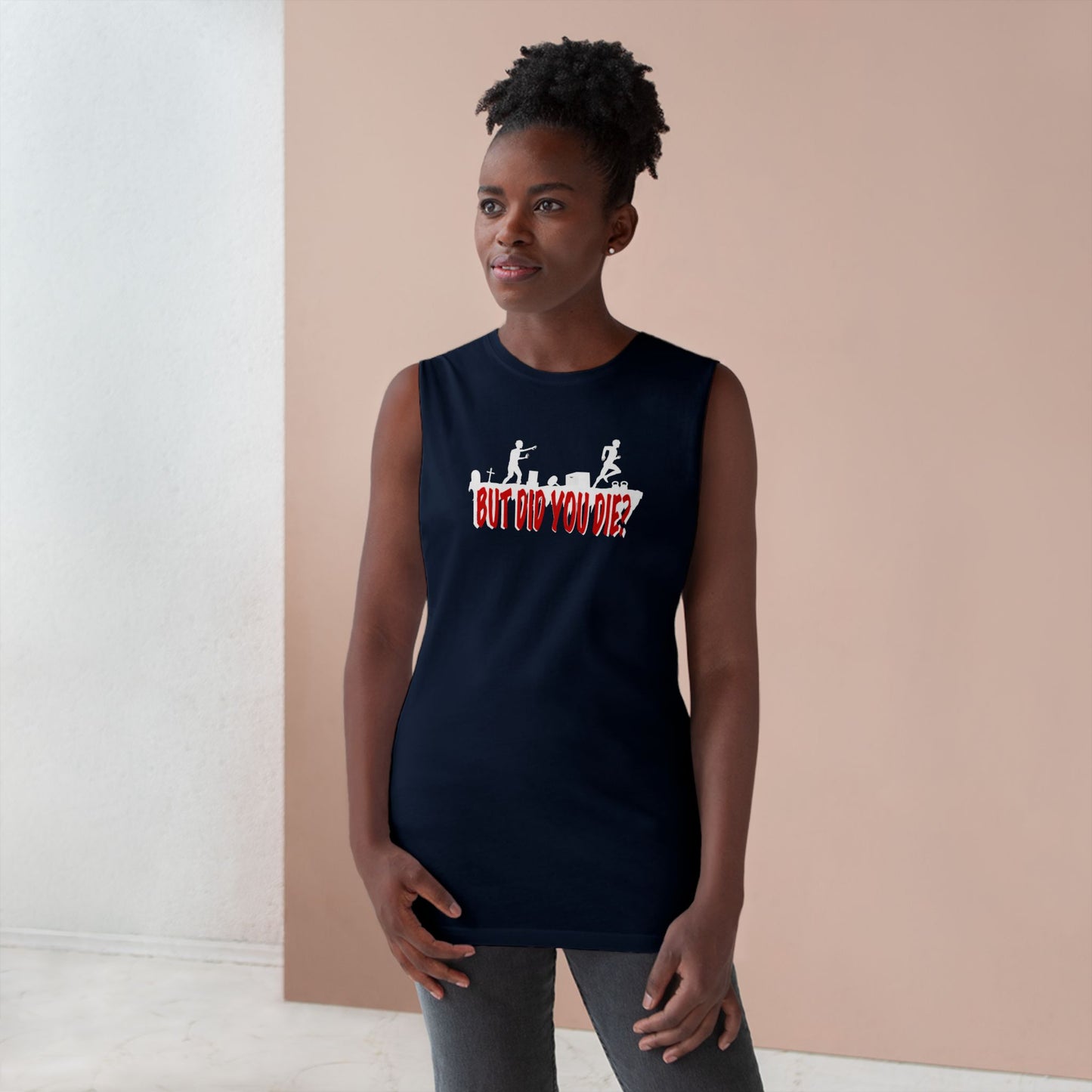 But Did You Unisex Tank