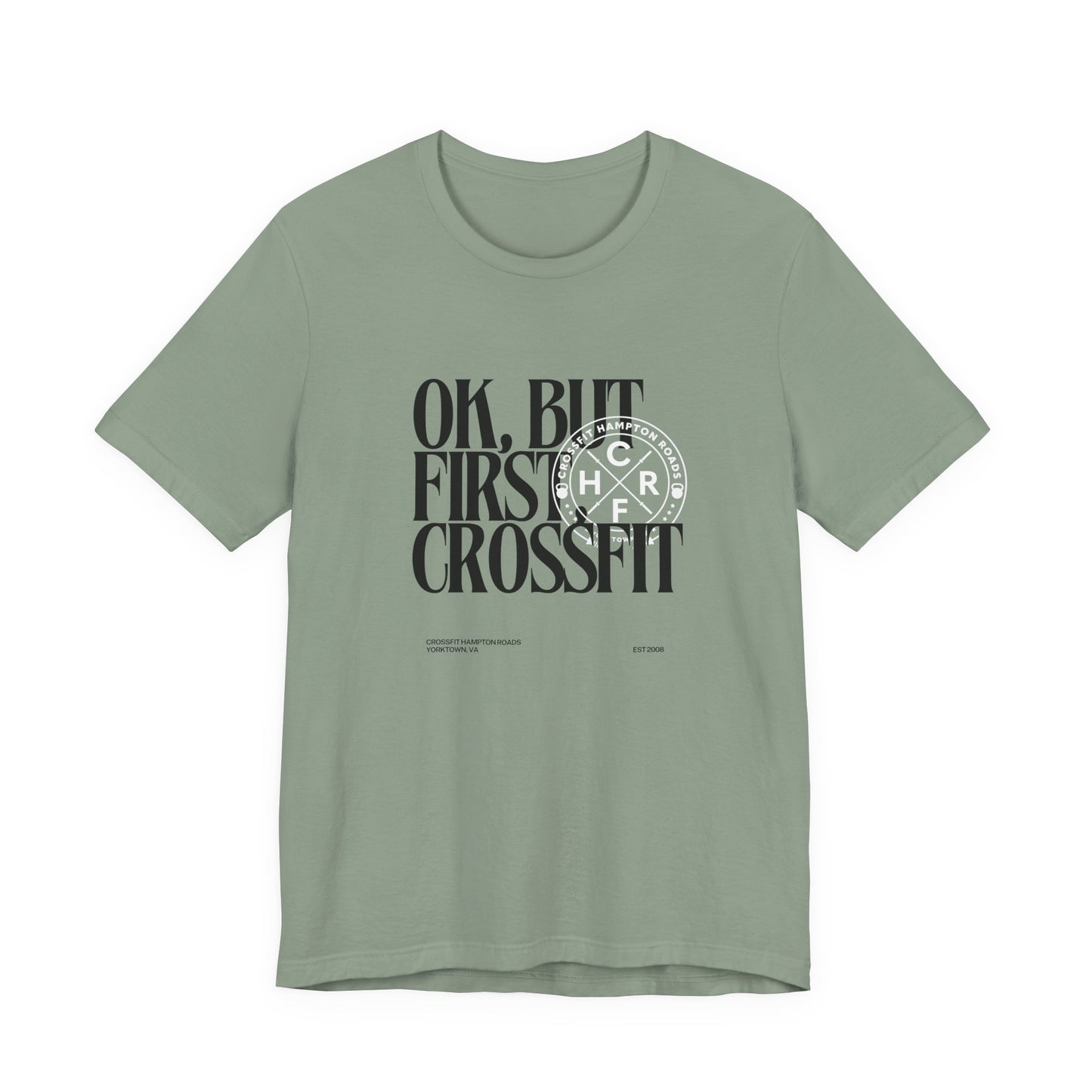 But First CrossFit Unisex Tee