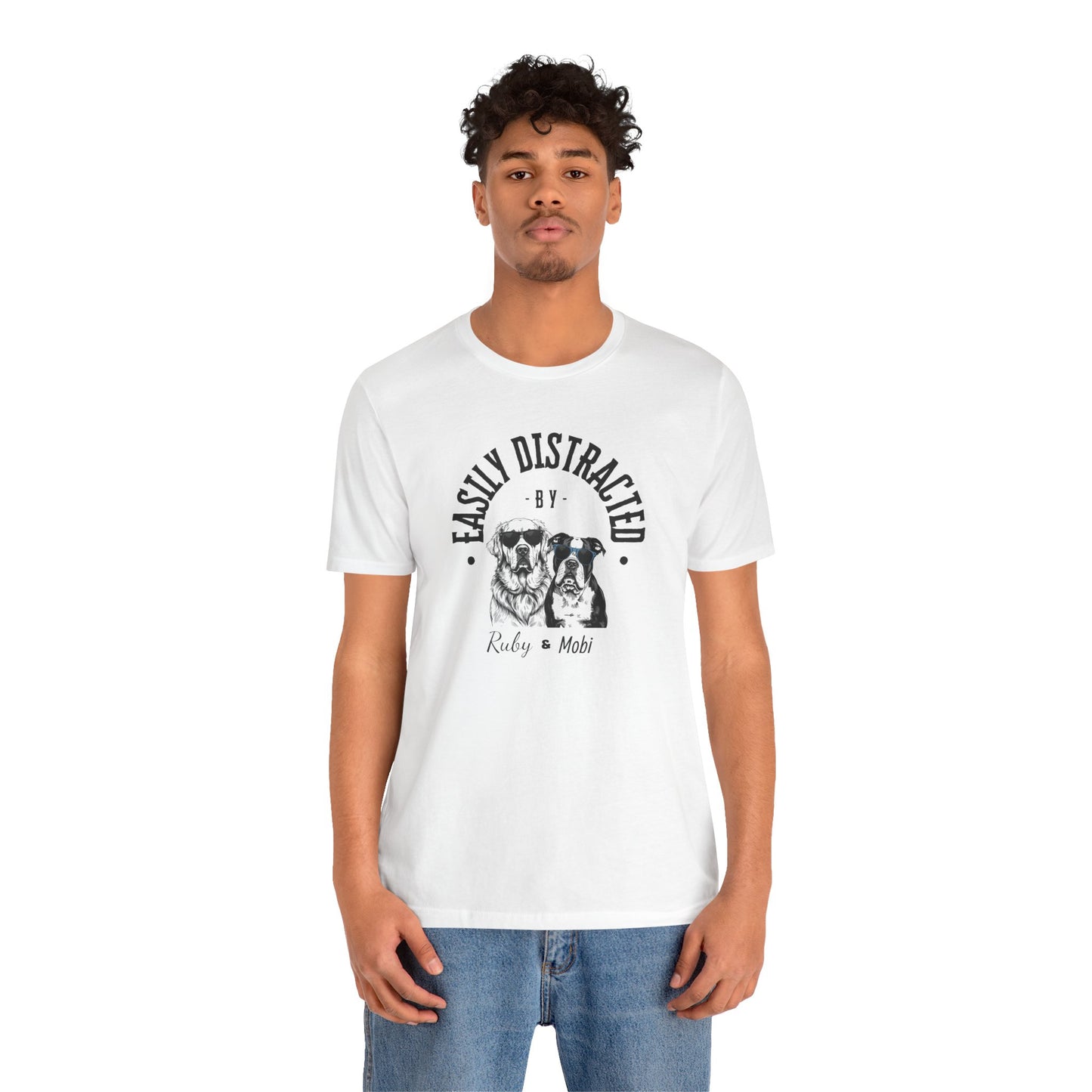 Easily Distracted by Dogs Unisex Tee