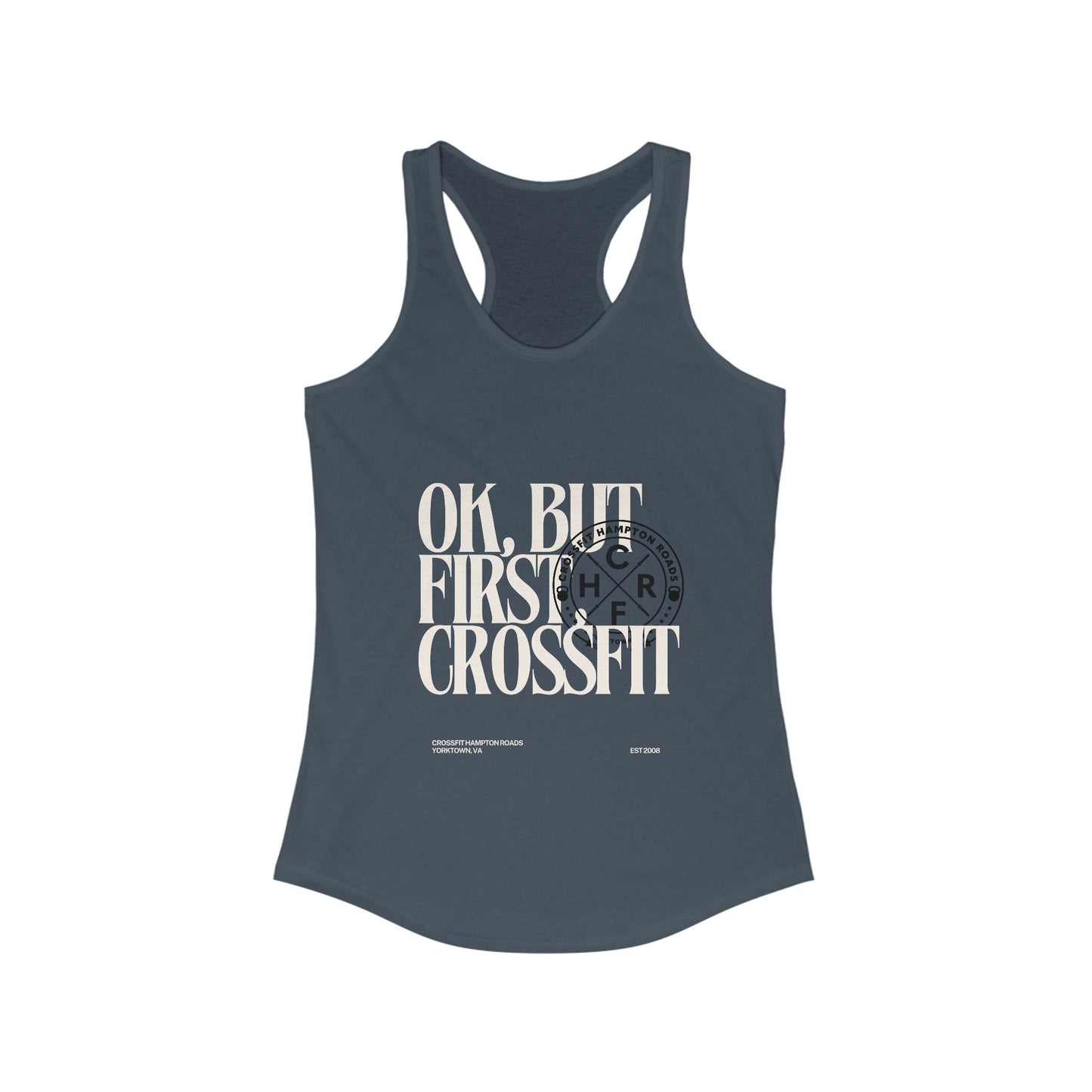 But First Crossfit Womens Tank