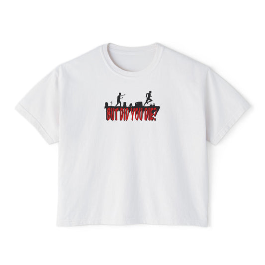 But Did You ... Crop Tee