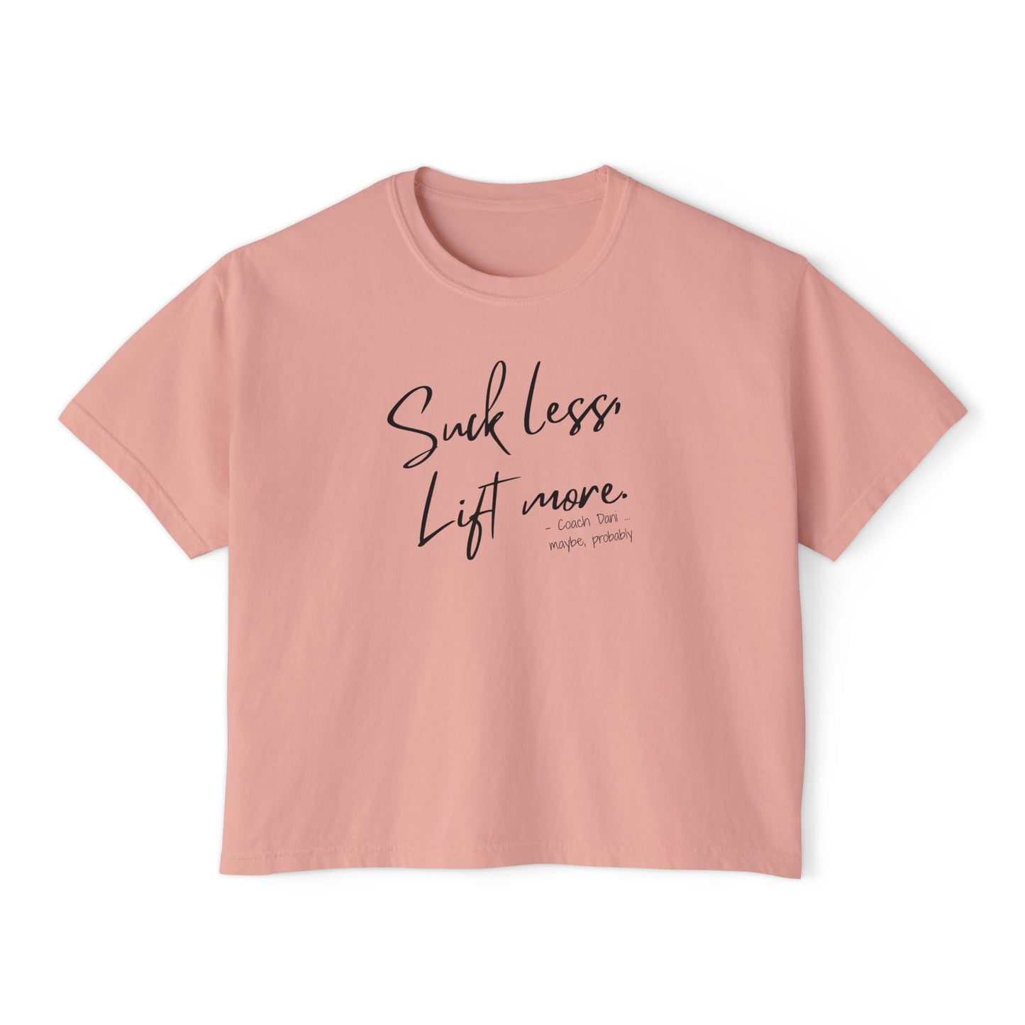 Lift More Women's Boxy Tee