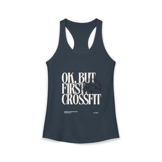 But First Crossfit Womens Tank