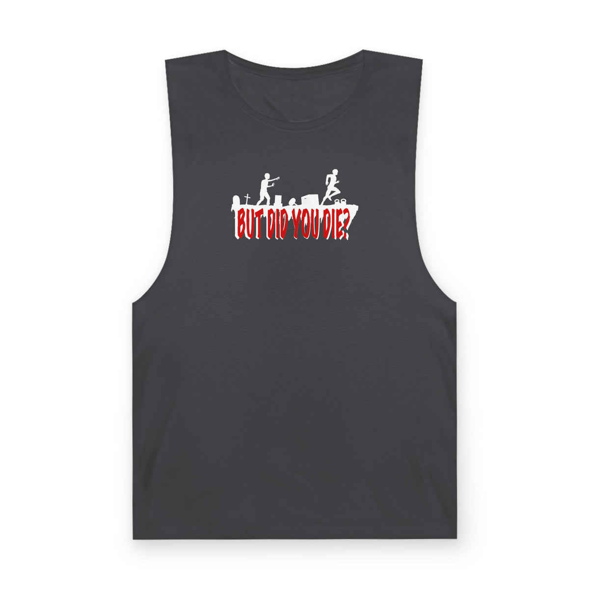 But Did You Unisex Tank