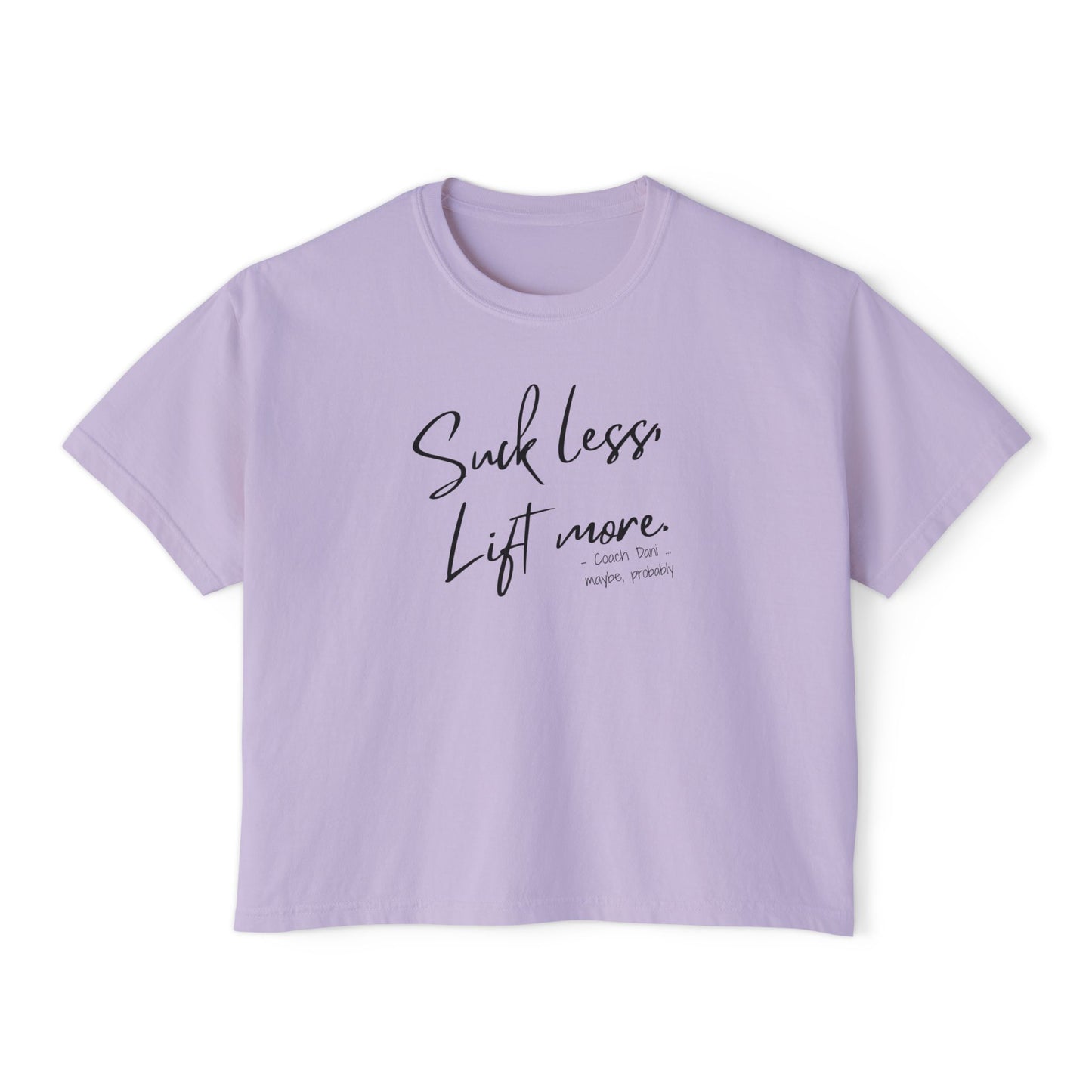Lift More Women's Boxy Tee