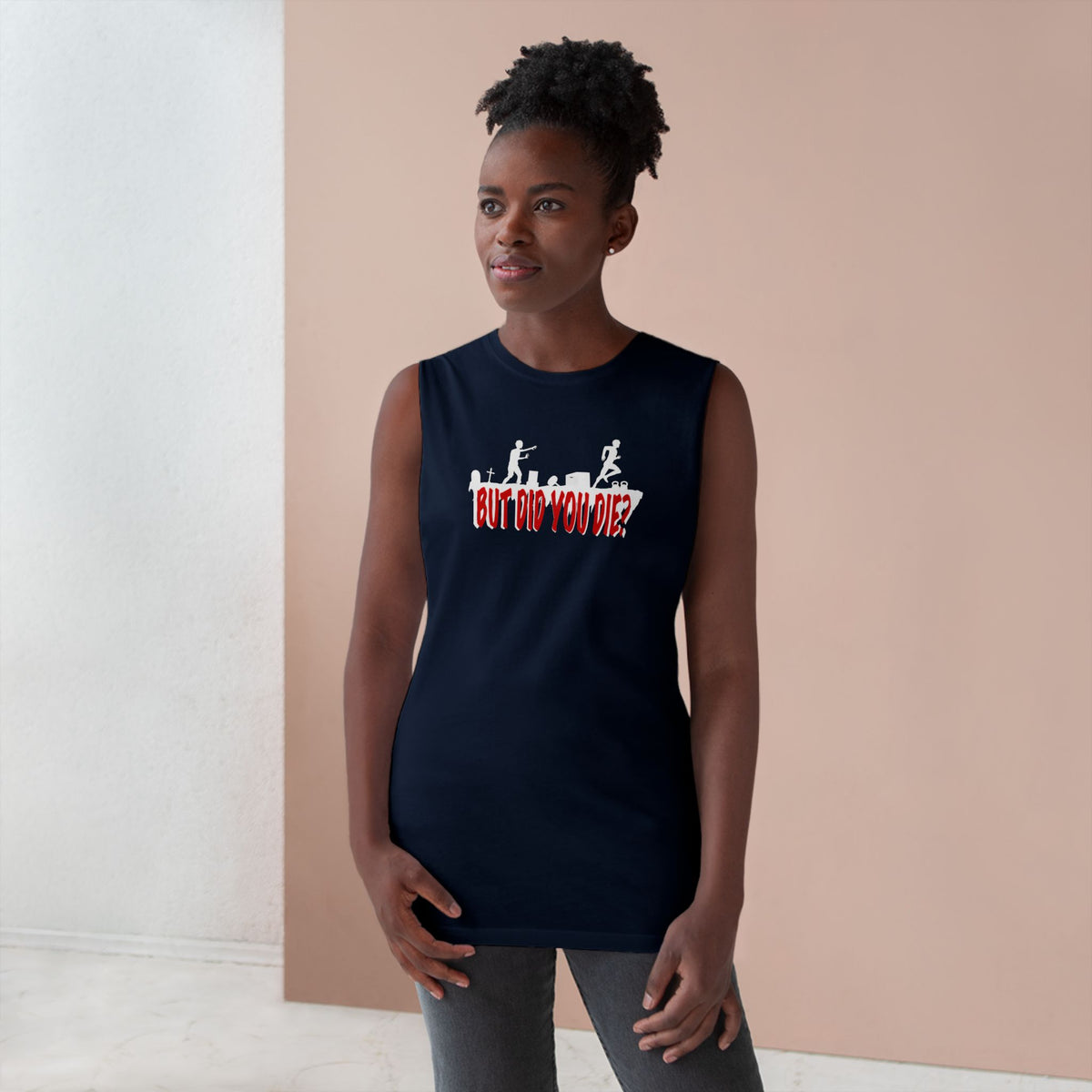 But Did You Unisex Tank