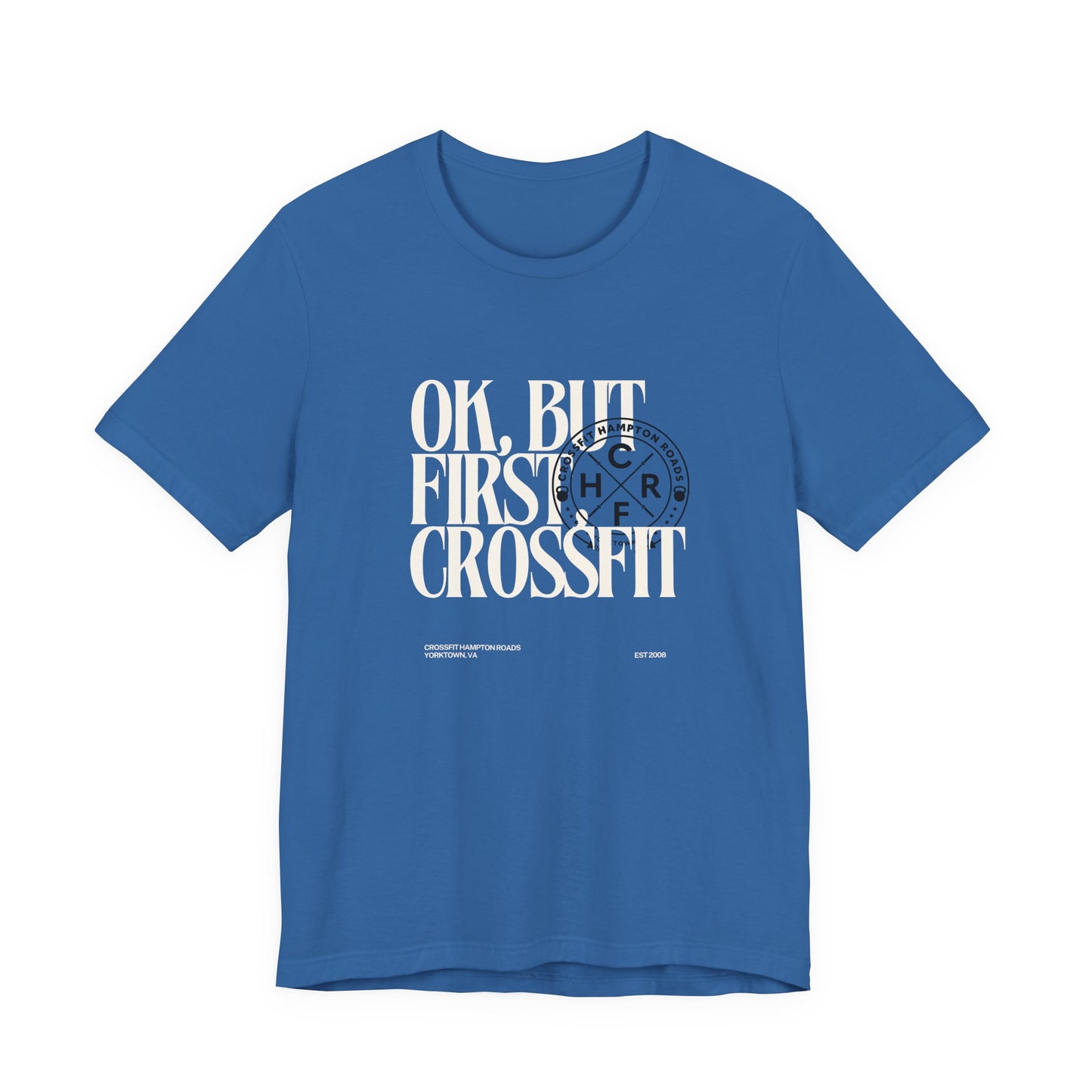 But First CrossFit Unisex Tee