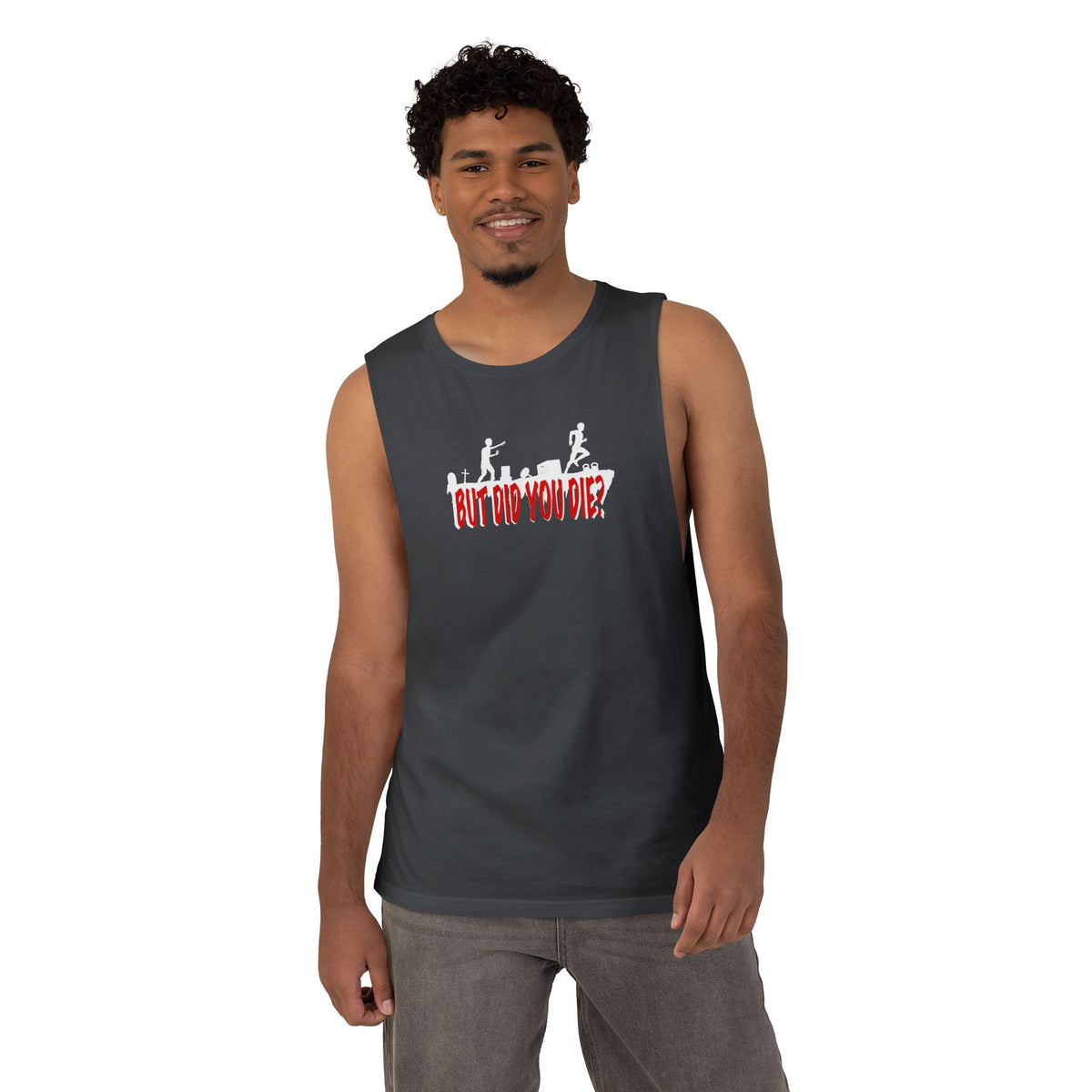 But Did You Unisex Tank