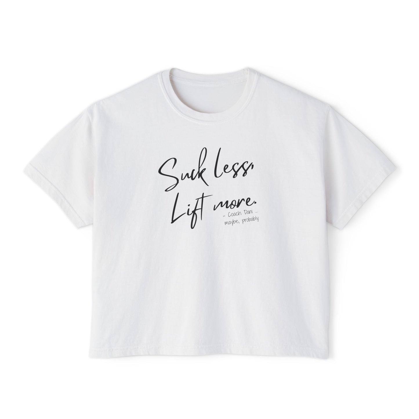Lift More Women's Boxy Tee