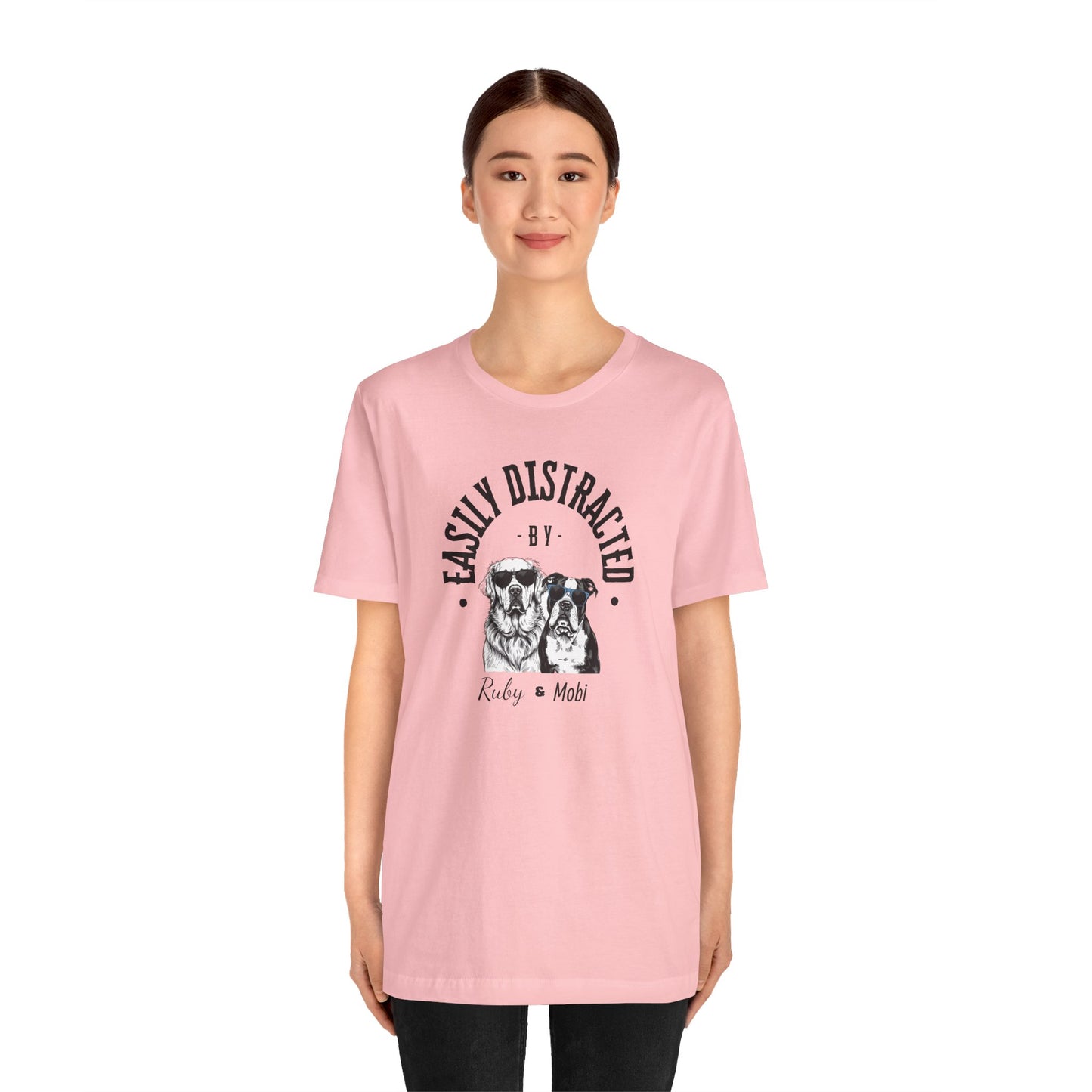 Easily Distracted by Dogs Unisex Tee