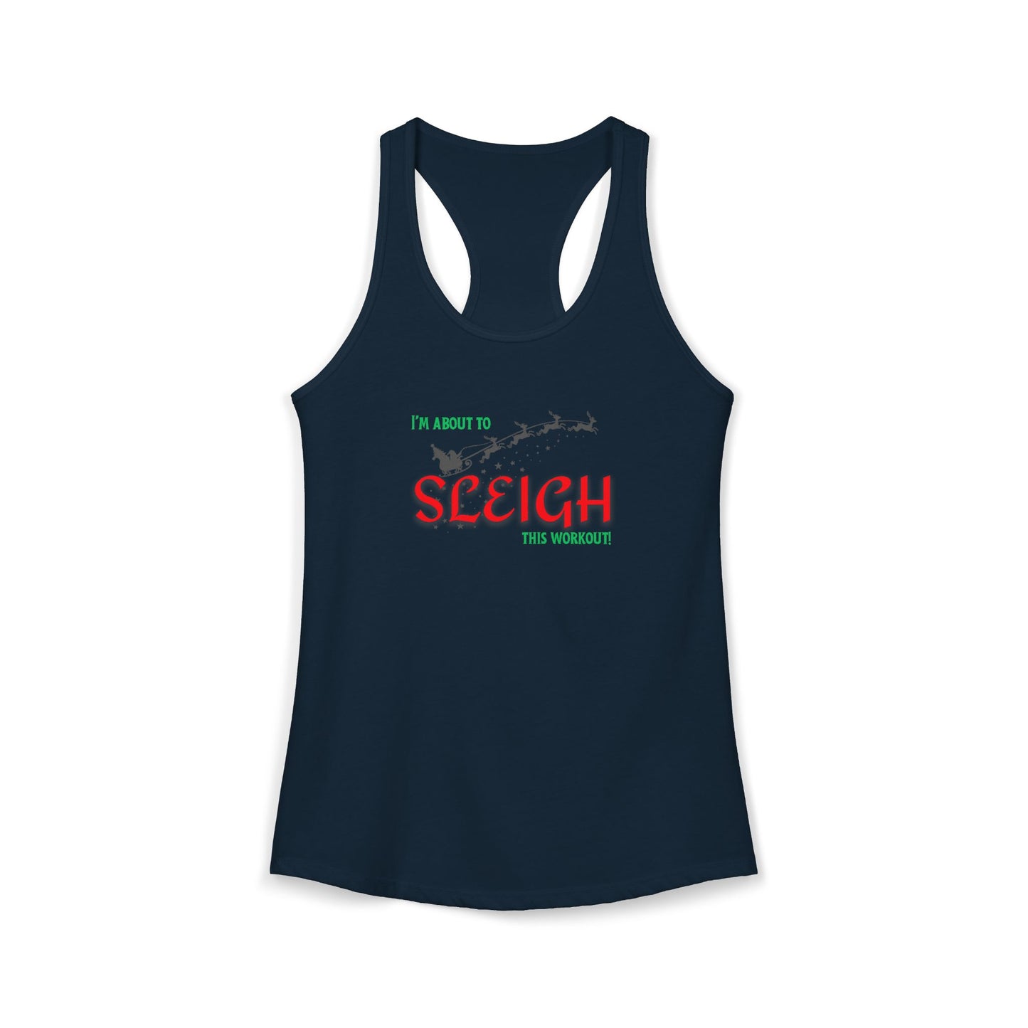 SLEIGH Racerback Tank