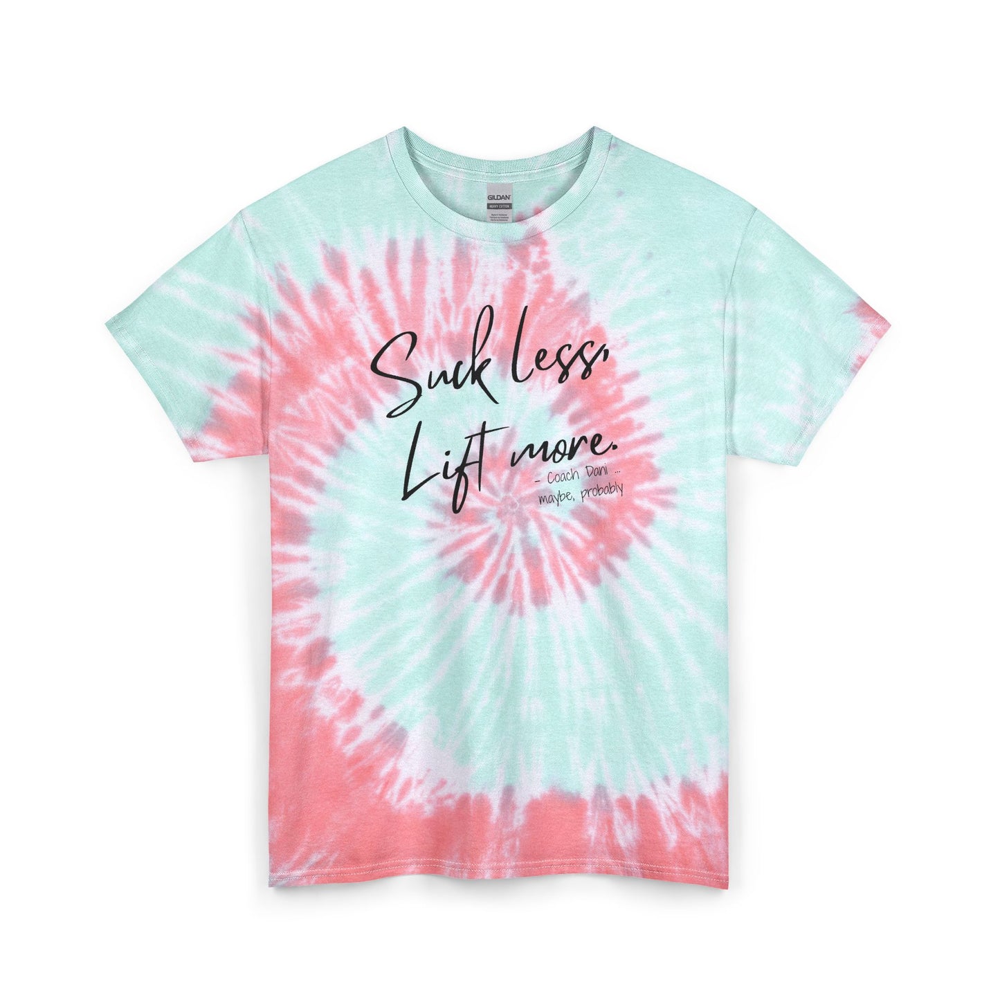 Lift More Unisex Tie Dye Tee