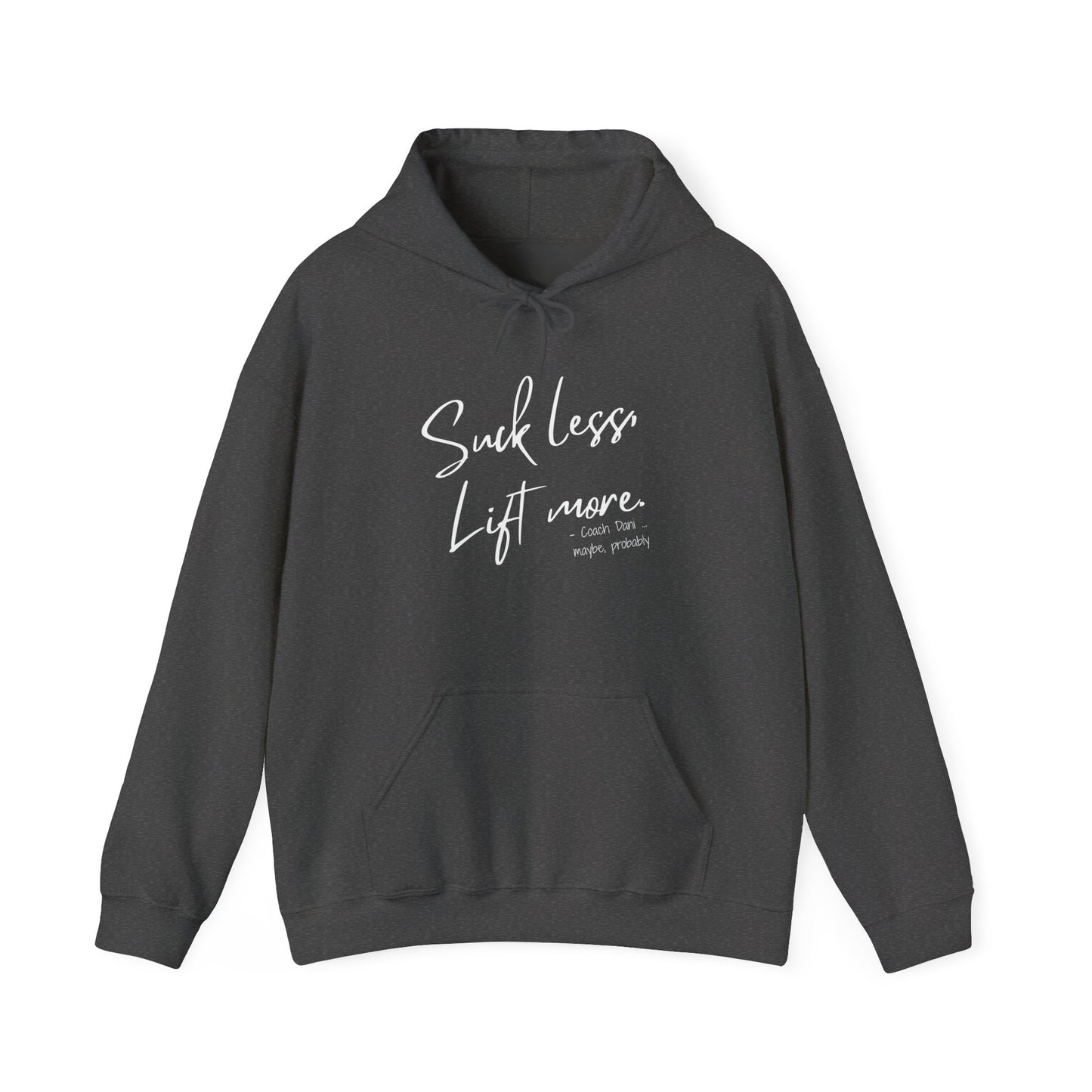 LIft More Hoodie