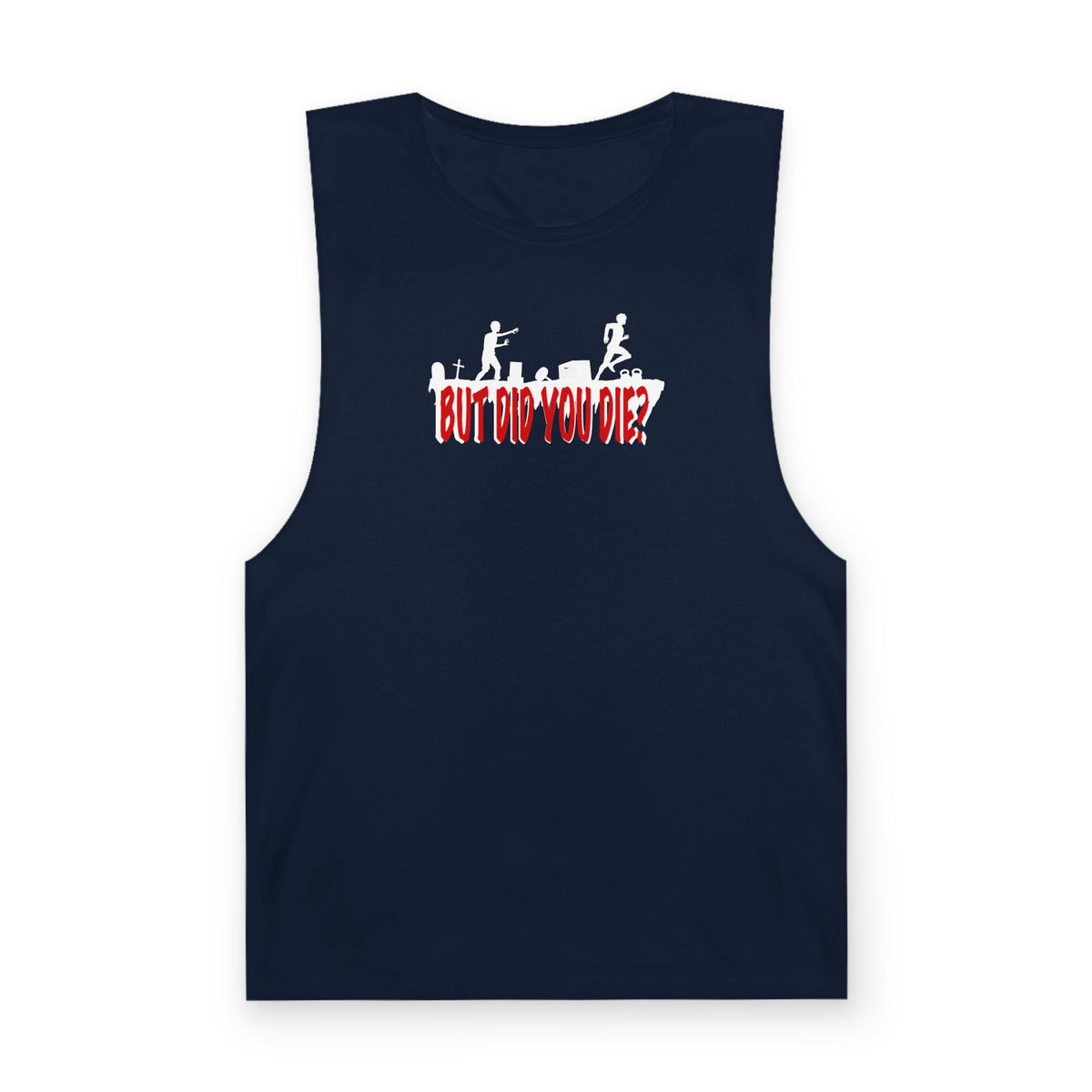 But Did You Unisex Tank